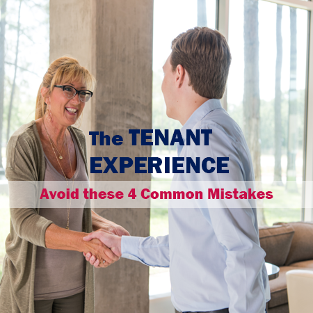 The Tenant Experience: Avoid These 4 Common Mistakes